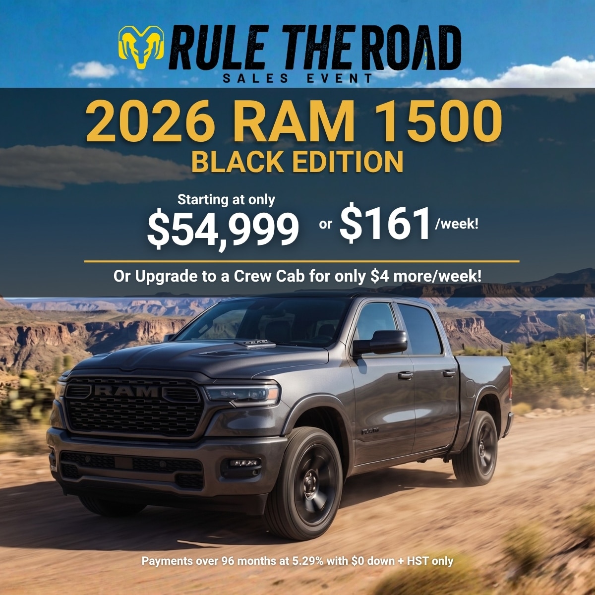 2026 RAM 1500 Black Edition truck on scenic road, starting at $54,999 or $161/week.