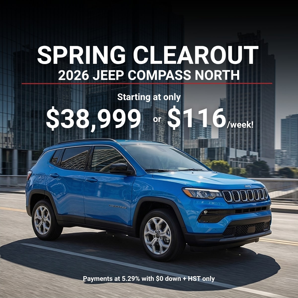 Blue 2026 Jeep Compass North on city street, Spring Clearout sale: $38,999 or $116/week.