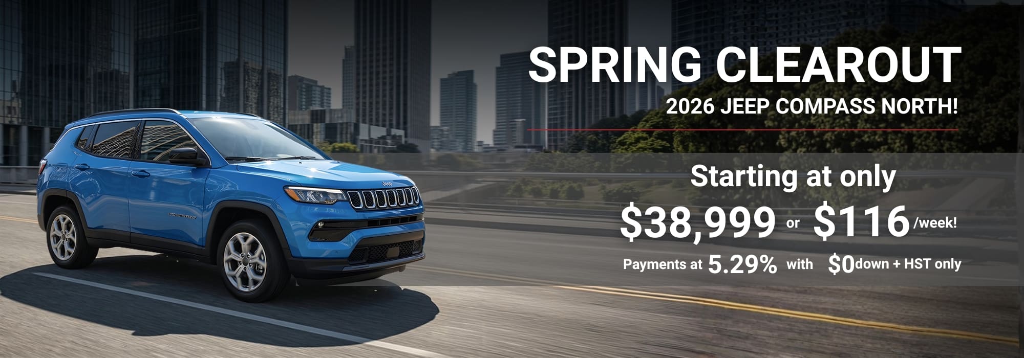 2026 blue Jeep Compass North on city street, featuring a spring clearout offer from $38,999 or $116/week.
