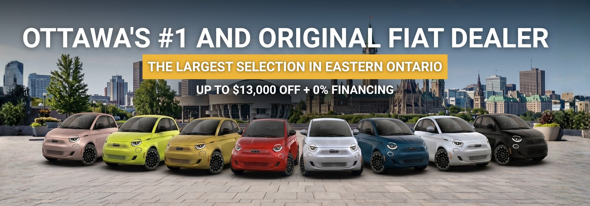 Ottawa's leading Fiat dealer offers up to $13,000 off and 0% financing, showcasing diverse Fiat models.